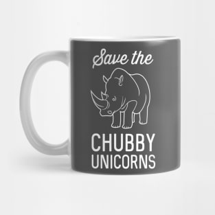 Save the Chubby Unicorns (Rhinos) Mug